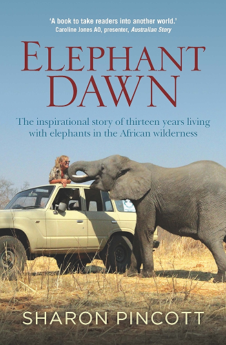 Download Elephant Dawn: The inspirational story of thirteen years living with elephants in the African wilderness (English Edition) PDF