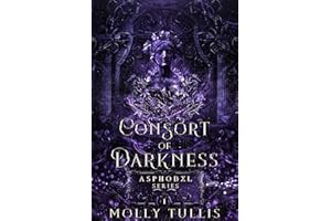 Consort of Darkness: A Greek Gods Romance (The Asphodel Series Book 1)