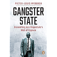 Gangster State: Unravelling Ace Magashule’s Web of Capture book cover