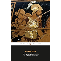 The Age of Alexander (Penguin Classics) book cover