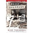 Under the Overpass: A Journey of Faith on the Streets of America