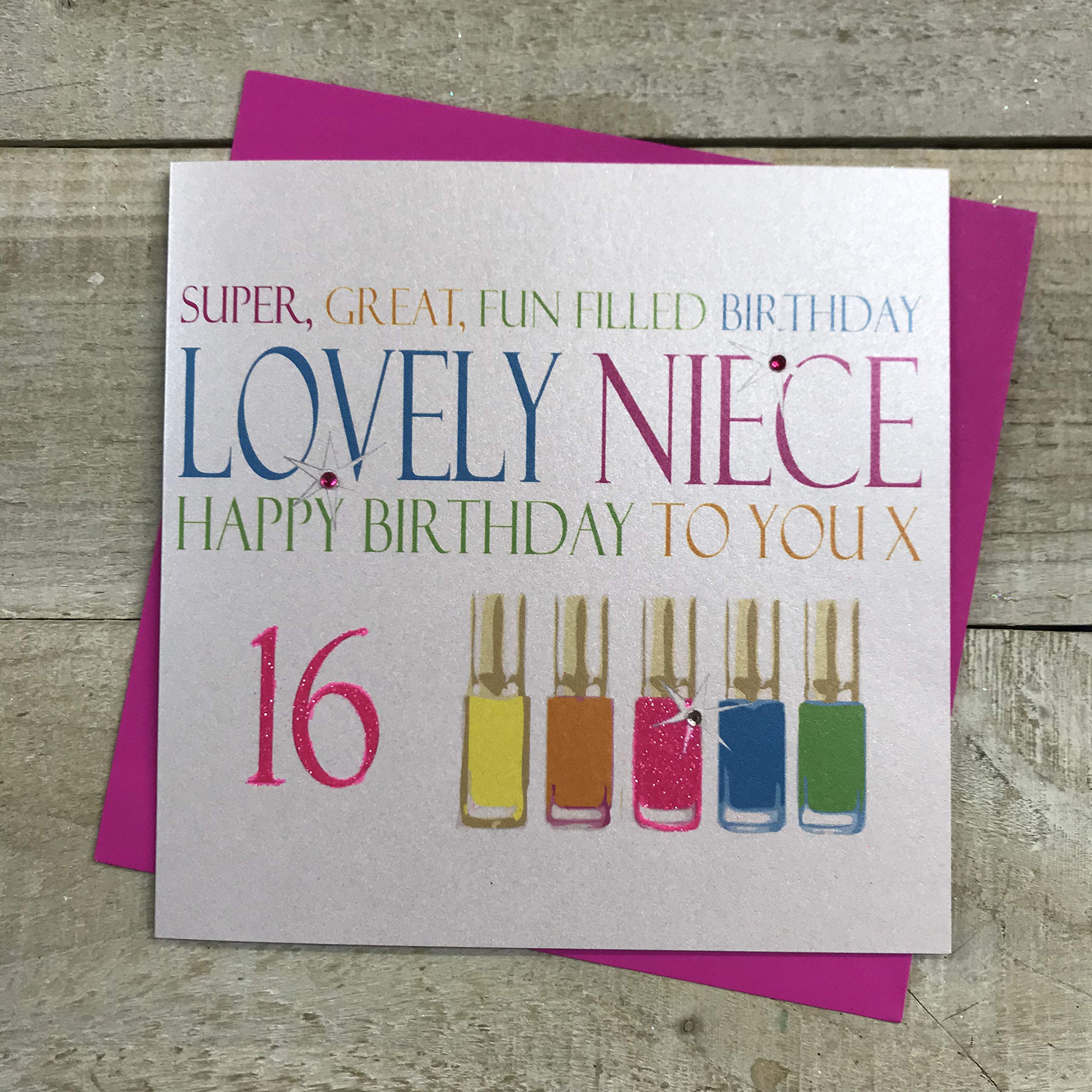 white cotton cards Handmade Super, Great, Fun Filled Birthday Lovely Niece Happy Birthday To You 16" Neon Nail Varnishes 16th Birthday Card, White, N321-16