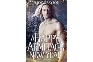 A Happy Armitage New Year (Mismatched Mates Book 11)