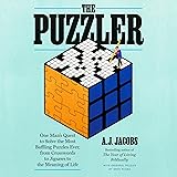 The Puzzler: One Man's Quest to Solve the Most