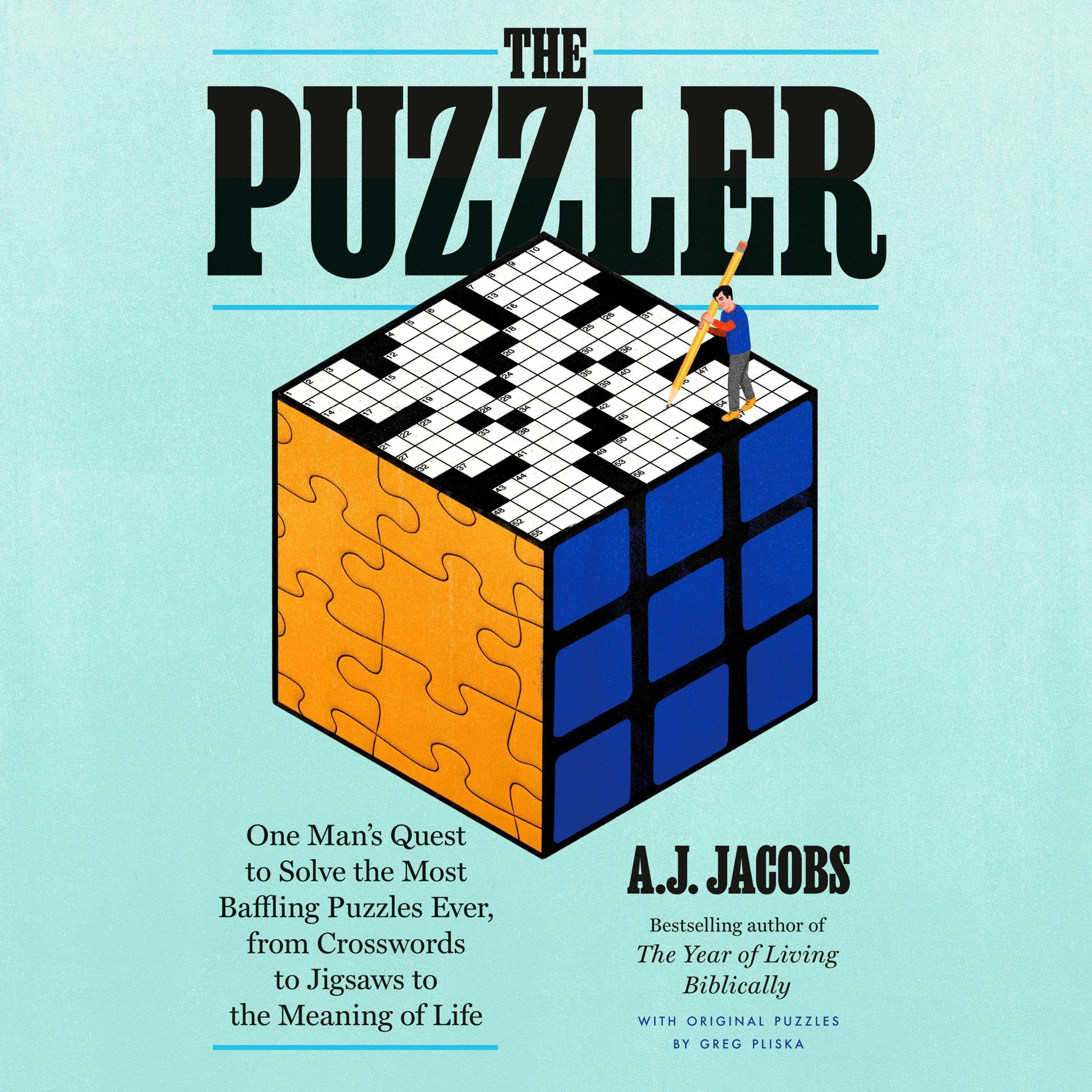 The Puzzler: One Man's Quest to Solve the Most