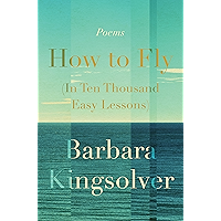 How to Fly (In Ten Thousand Easy Lessons): Poetry book cover
