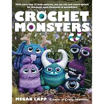 Crochet Monsters: With more than 35 body patterns and options for ...