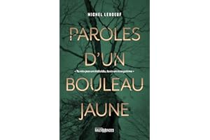 Paroles d’un bouleau jaune: tu n’es pas un individu, tu es un écosystème (French Edition)