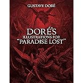Dore's Illustrations for "Paradise Lost" (Dover Pictorial Archives)
