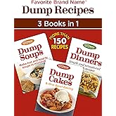 Favorite Brand Name Dump Recipes ™ - 3 Books in 1