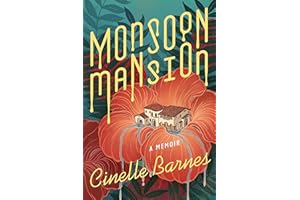 Monsoon Mansion: A Memoir