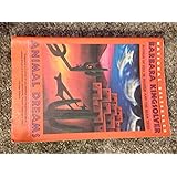 Animal Dreams: A Novel