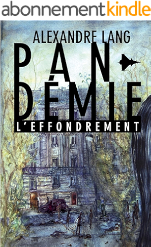 Download Pandémie, l'Effondrement PDF