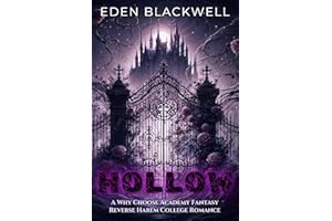 HOLLOW: A Why Choose Academy Fantasy Reverse Harem College Romance (Mooncrest Academy Book 2)