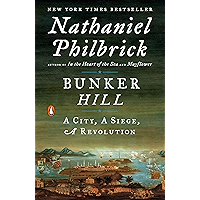 Bunker Hill: A City, A Siege, A Revolution (The American Revolution Series Book 1) book cover Bunker Hill: A City, A Siege, A Revolution (The American Revolution Series Book 1) book cover