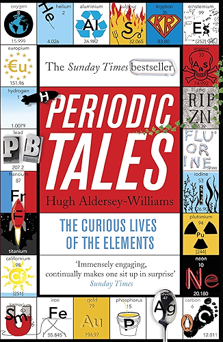 Download Periodic Tales: The Curious Lives of the Elements (English Edition) PDF