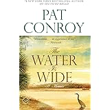 The Water Is Wide: A Memoir
