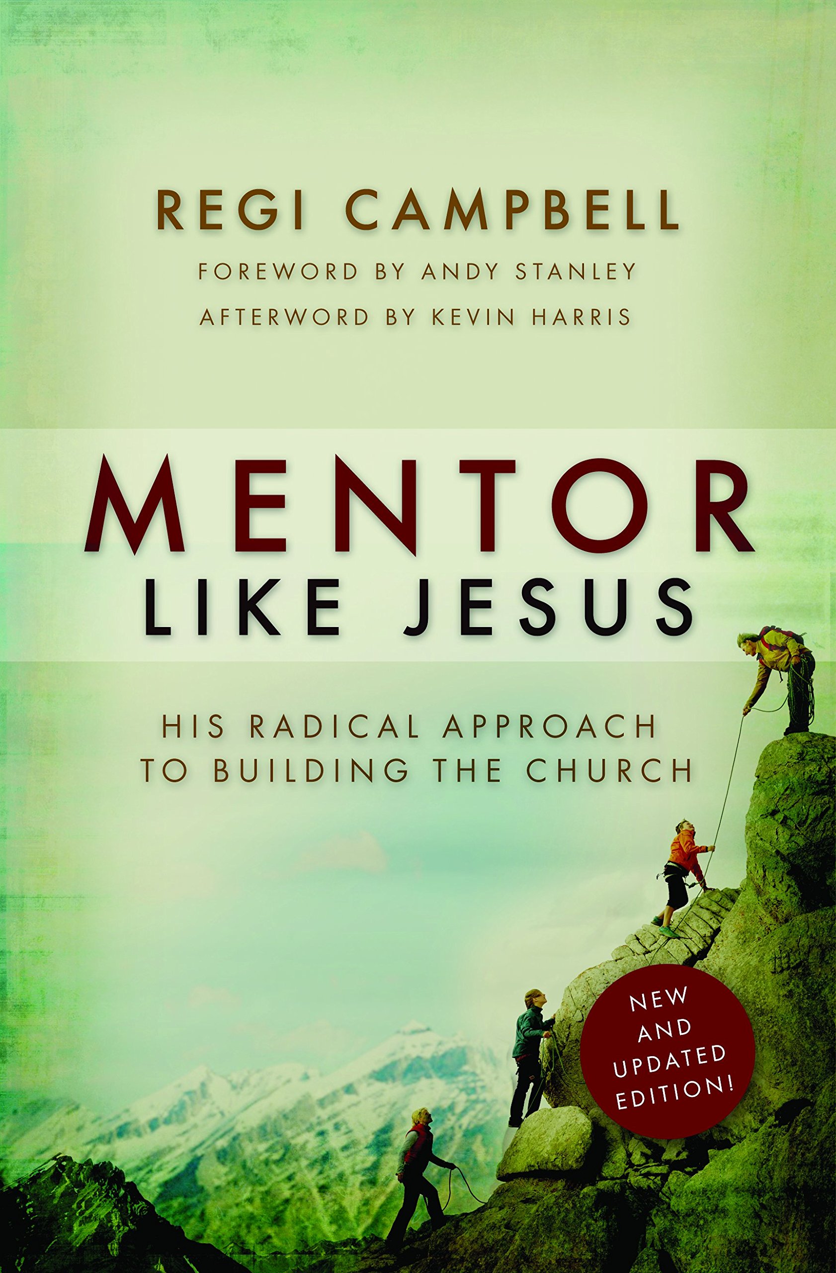 Radical Mentoring » The Church at LifePark