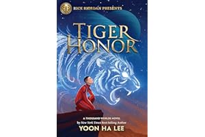 Rick Riordan Presents: Tiger Honor-A Thousand Worlds Novel Book 2