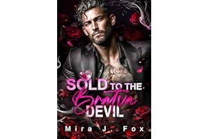 Sold to the Bratva Devil: A Surrogate Secret Baby Age Gap Forced Reunion Bratva Billionaire Romance (Valentine's Forbidden De