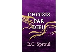 Choisis par Dieu (French Edition)