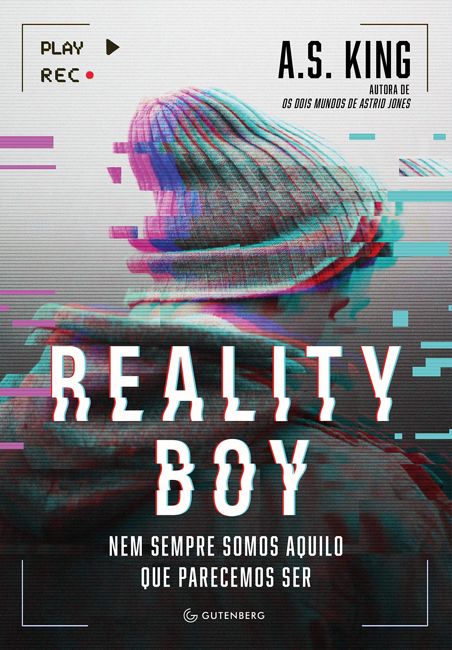 Livro 'Reality Boy' por A.S. King