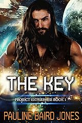 The Key: Project Enterprise Book 1 Kindle Edition