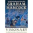 Visionary: The Mysterious Origins of Human Consciousness (The Definitive Edition of Supernatural)
