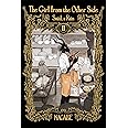 The Girl From the Other Side: Siúil, a Rún Deluxe Edition II (Vol. 4-6 Hardcover Omnibus)