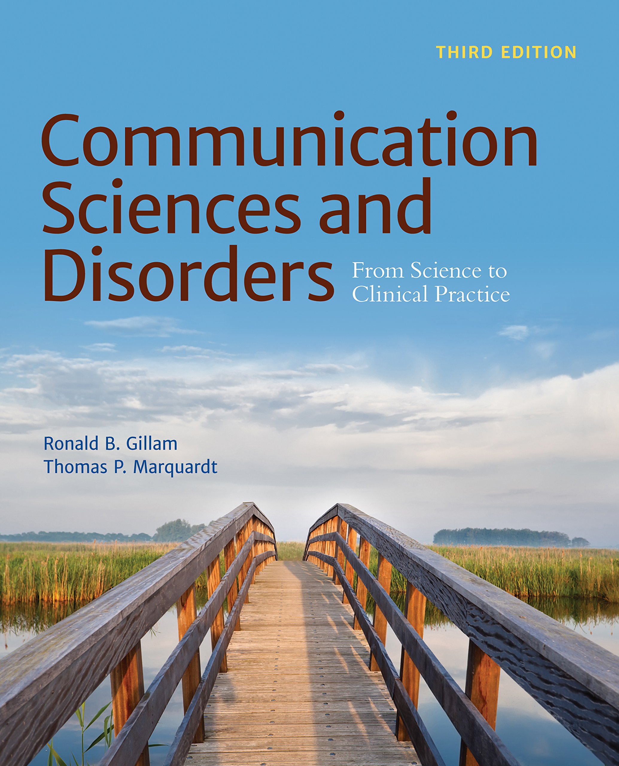 Munication Sciences And Disorders From Science To Clinical Practice Kindle Edition Gillam Ronald B Marquardt Thomas P Reference Kindle Ebooks 