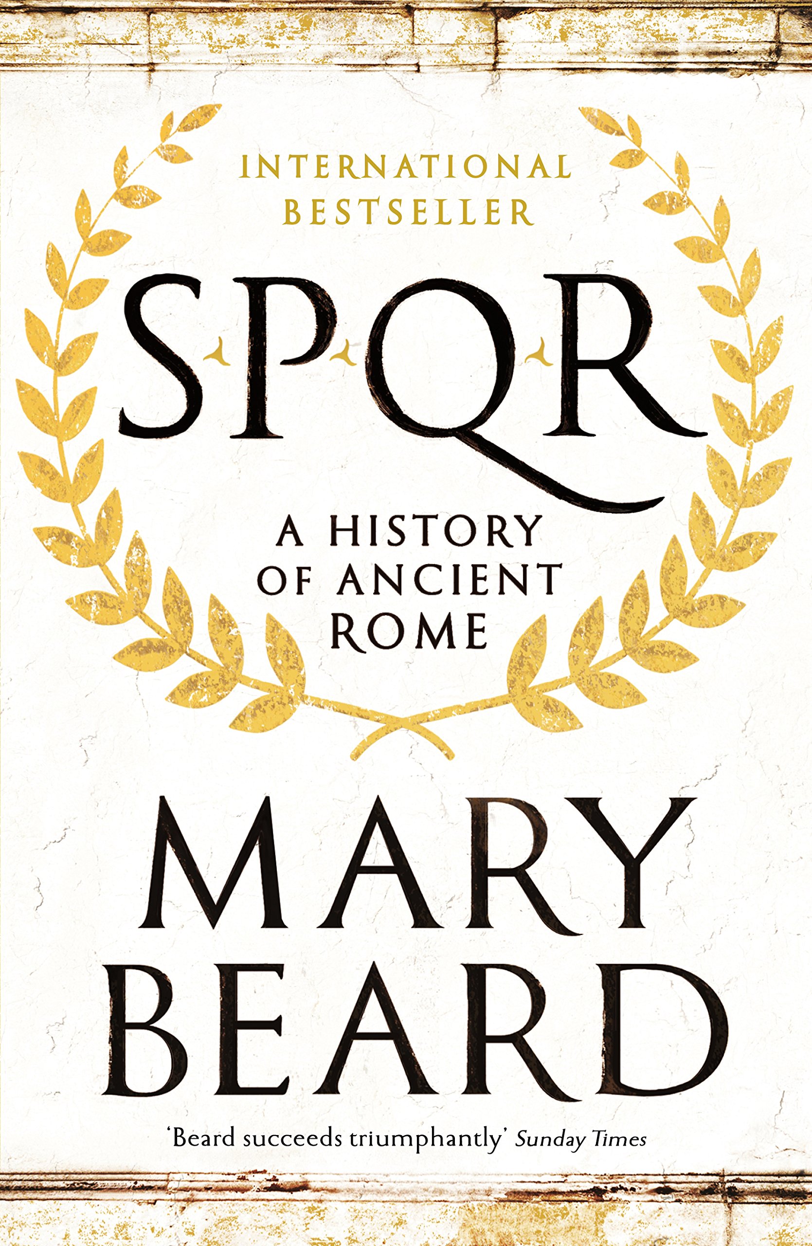 Amazon Spqr A History Of Ancient Rome Beard Professor Mary Rome