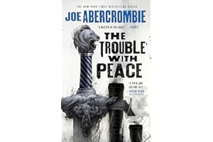 The Trouble with Peace (The Age of Madness Book 2)