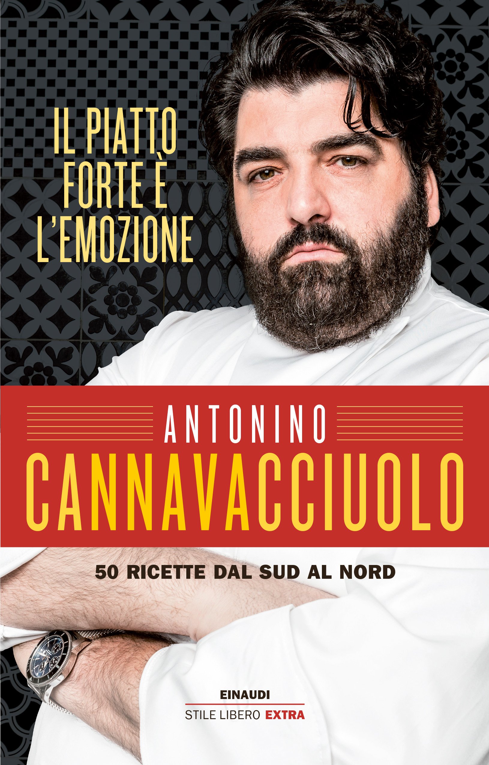 Il Piatto Forte E L Emozione 50 Ricette Dal Sud Al Nord Cannavacciuolo Antonino 9788806229252 Amazon Com Books