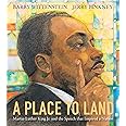 A Place to Land: Martin Luther King Jr. and the Speech That Inspired a ...