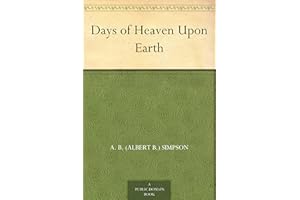 Days of Heaven Upon Earth