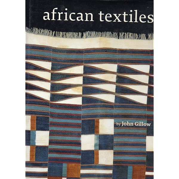 African Textiles: Gillow, John: 9780811841665: Amazon.com: Books