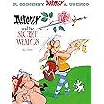 Asterix and the Secret Weapon: Album #29 (Asterix Adventure)