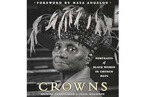 Crowns: Portraits of Black Women in Church Hats