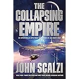 The Collapsing Empire (The Interdependency, 1)