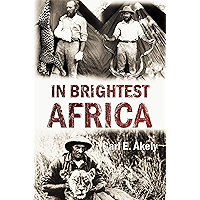In Brightest Africa book cover In Brightest Africa book cover