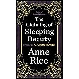 The Claiming of Sleeping Beauty: A Novel (A Sleeping Beauty Novel)