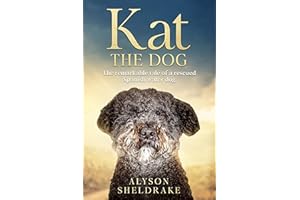Kat the Dog: The remarkable tale of a rescued Spanish water dog
