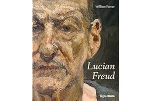 Lucian Freud: Revised and Expanded Edition