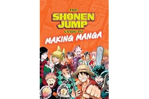 The Shonen Jump Guide to Making Manga
