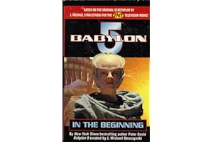 Babylon 5: In the Beginning