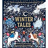 Winter Tales: Stories and Folktales from Around the World