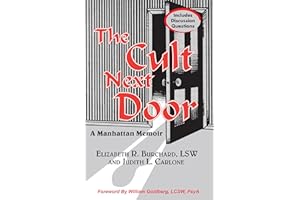 The Cult Next Door: A Manhattan Memoir