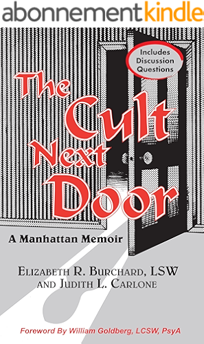 Download The Cult Next Door: A Manhattan Memoir (English Edition) PDF