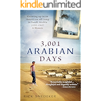 3,001 Arabian Days: Growing Up in an American Oil Camp in Saudi Arabia (1953-1962). A Memoir. book cover 3,001 Arabian Days: Growing Up in an American Oil Camp in Saudi Arabia (1953-1962). A Memoir. book cover