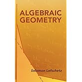 Algebraic Geometry (Dover Books on Mathematics)